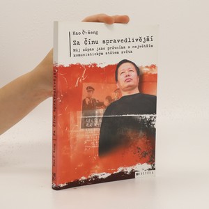 náhled knihy - Za Čínu spravedlivější. Můj zápas jako advokáta s největším komunistickým státem světa