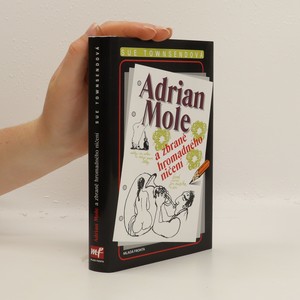 náhled knihy - Adrian Mole a zbraně hromadného ničení. Deníky Adriana Molea. 6. díl