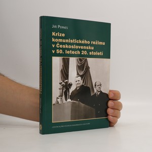 náhled knihy - Krize komunistického režimu v Československu v 50. letech 20. století