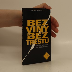 náhled knihy - Bez viny, bez trestu : pokus o zvládnutí nezvládnutelného
