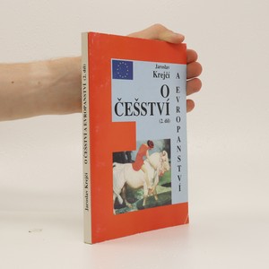 náhled knihy - O češství a evropanství : o českém národním charakteru. 2. díl