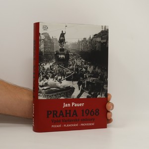 náhled knihy - Praha 1968 : vpád Varšavské smlouvy
