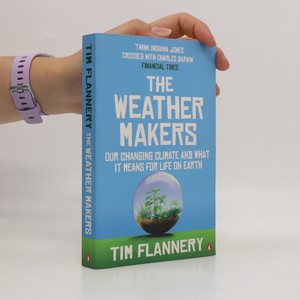 náhled knihy - The weather makers : our changing climate and what it means for life on Earth
