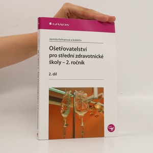 náhled knihy - Ošetřovatelství pro střední zdravotnické školy 2. ročník - 2.díl