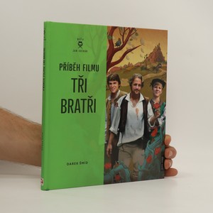 náhled knihy - Příběh filmu Tři bratři