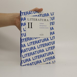náhled knihy - Literatura II. Výklad, interpretace, literární teorie