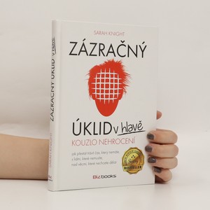 náhled knihy - Zázračný úklid v hlavě. Kouzlo nehrocení