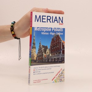 náhled knihy - Metropole Pobaltí : Vilnius, Riga, Tallinn
