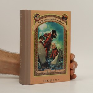 náhled knihy - Řada nešťastných příhod. Kniha třináctá, Konec
