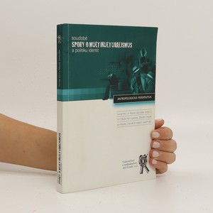 náhled knihy - Soudobé spory o multikulturalismus a politiku identit