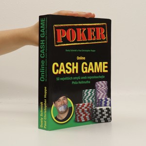 náhled knihy - Online cash game : 50 největších omylů, aneb, neposlouchejte Phila Hellmutha