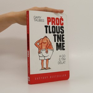 náhled knihy - Proč tloustneme : a co s tím dělat