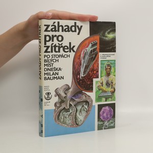 náhled knihy - Záhady pro zítřek. Po stopách bílých míst vědy dneška