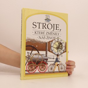 náhled knihy - Stroje, které změnily náš život
