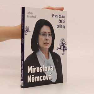 náhled knihy - Miroslava Němcová : první dáma české politiky