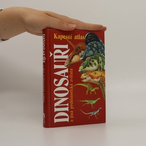 náhled knihy - Dinosauři a jiná prehistorická zvířata. Průvodce světem vyhynulých živočichů