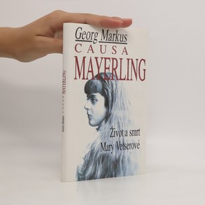 náhled knihy - Causa Mayerling. Život a smrt Mary Vetserové