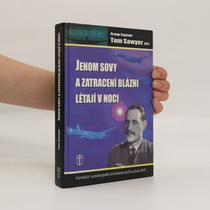 náhled knihy - Jenom sovy a zatracení blázni létají v noci