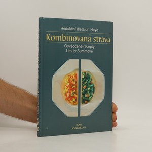 náhled knihy - Kombinovaná strava : redukční dieta dr. Haye