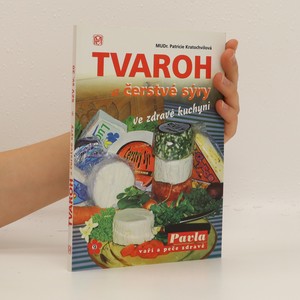 náhled knihy - Tvaroh a čerstvé sýry ve zdravé kuchyni