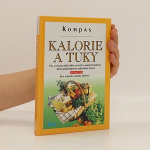 náhled knihy - Kalorie a tuky : jak se vyvarovat nadváhy