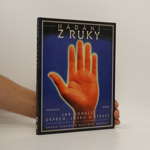 náhled knihy - Hádání z ruky : jak odhalit úspěch, lásku a štěstí