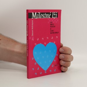 náhled knihy - Milostné lži. Co muži nevědí a ženy nepřiznají