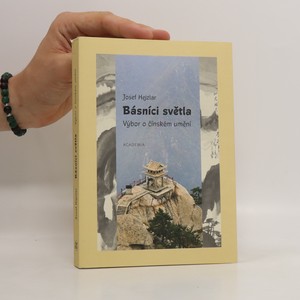 náhled knihy - Básníci světla : výbor o čínském umění