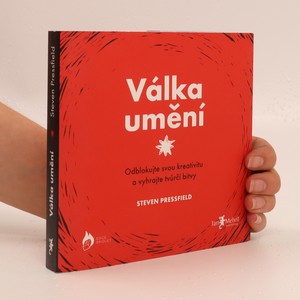 náhled knihy - Válka umění : odblokujte svou kreativitu a vyhrajte tvůrčí bitvy