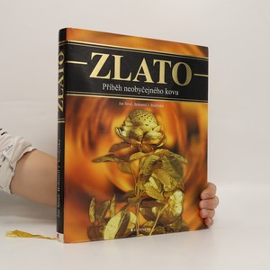 náhled knihy - Zlato : příběh neobyčejného kovu