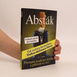 náhled knihy - Absťák : jak přestat kouřit bez absťáku a přibírání na váze