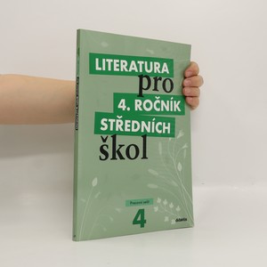 náhled knihy - Literatura pro 4. ročník středních škol. Pracovní sešit