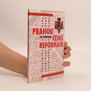náhled knihy - Prahou po stopách české reformace