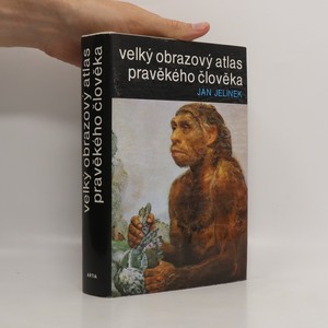náhled knihy - Velký obrazový atlas pravěkého člověka