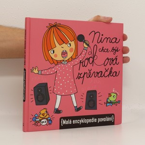 náhled knihy - Nina chce být rocková zpěvačka (malá encyklopedie povolání)