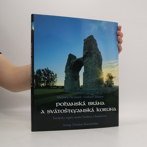 náhled knihy - Pohanská brána a Svätoštefanská koruna