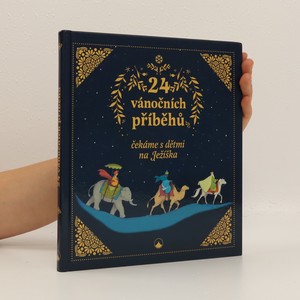 náhled knihy - 24 vánočních příběhů : čekáme s dětmi na Ježíška