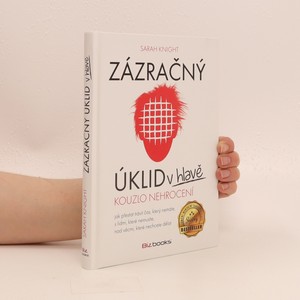 náhled knihy - Zázračný úklid v hlavě. Kouzlo nehrocení