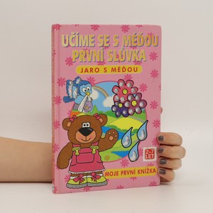 náhled knihy - Učíme se s méďou první slůvka. Jaro s méďou