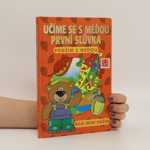 náhled knihy - Učíme se s méďou první slůvka. Podzim s méďou