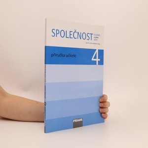 náhled knihy - Společnost: člověk a jeho svět: příručka učitele pro 4. ročník základní školy