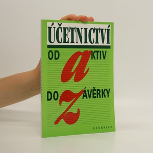 náhled knihy - Účetnictví od aktiv do závěrky pro ekonomické školy a obchodní akademie