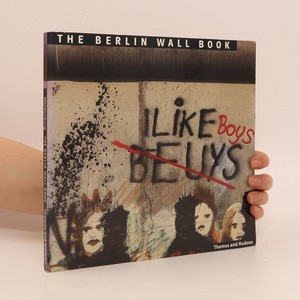 náhled knihy - The Berlin Wall Book