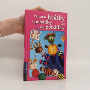 náhled knihy - Výtvarné hrátky z pohádky do pohádky