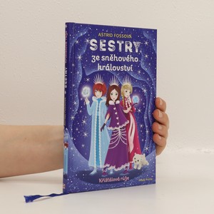 náhled knihy - Sestry ze sněhového království. Křišťálová růže