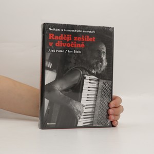 náhled knihy - Raději zešílet v divočině
