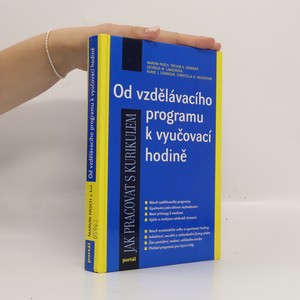 náhled knihy - Od vzdělávacího programu k vyučovací hodině: Jak pracovat s kurikulem