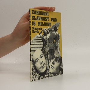 náhled knihy - Zahradní slavnost pro patnáct miliónů, aneb, Jak vyhovět Murphyho zákonům