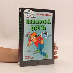 náhled knihy - Ukradená data : co vyprávěla myš