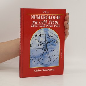 náhled knihy - Numerologie na celý život. Zdraví. Láska. Peníze. Práce.